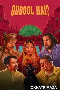 Qubool Hai (2022) Season 1 Hindi Web Series