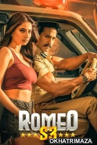 Romeo S3 (2025) Bollywood Hindi Movie
