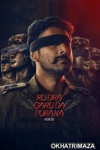 Rudra Garuda Purana (2025) ORG South Inidan Hindi Dubbed Movie