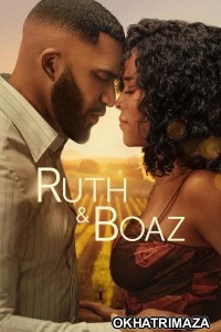 Ruth And Boaz (2025) ORG Hollywood Hindi Dubbed Movie