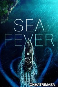 Sea Fever (2020) ORG Hollywood Hindi Dubbed Movie