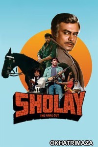 Sholay The Final Cut (2025) Bollywood Hindi Movie