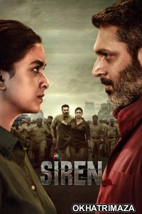 Siren (2024) ORG South Inidan Hindi Dubbed Movie
