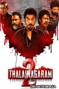 Thalainagaram 2 (2023) ORG South Inidan Hindi Dubbed Movie