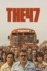The 47 (2024) ORG Hollywood Hindi Dubbed Movie