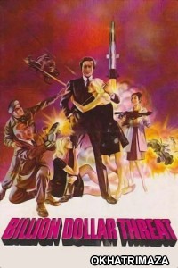 The Billion Dollar Threat (1979) ORG Hollywood Hindi Dubbed Movie