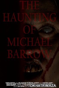 The Haunting of Michael Barrow (2024) Hindi Dubbed And Subtitles