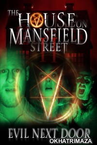 The House on Mansfield Street II Evil Next Door (2024) HQ Hindi Dubbed Movie