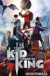 The Kid Who Would Be King (2019) ORG Hollywood Hindi Dubbed Movie