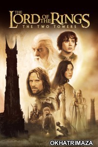 The Lord of The Rings The Two Towers (2002) ORG Hollywood Hindi Dubbed Movie