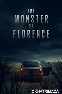 The Monster Of Florence (2025) Season 1 Hindi Dubbed Web Series