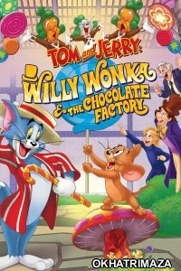 Tom And Jerry Willy Wonka And The Chocolate Factory (2017) ORG Hollywood Hindi Dubbed Movie