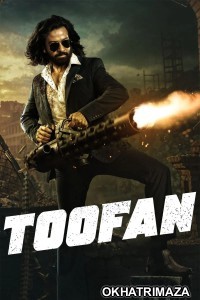 Toofan (2024) Bollywood Hindi Movie