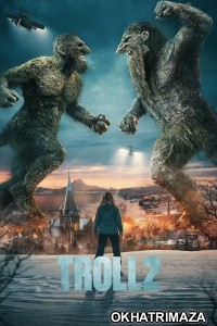 Troll 2 (2025) ORG Hollywood Hindi Dubed Movie