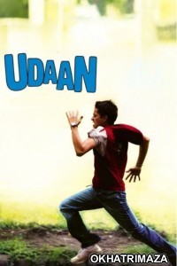Udaan (2010) Bollywood Hindi Movie