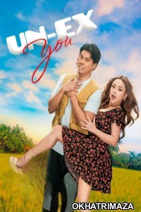 Un Ex You (2025) Tagalog Movie