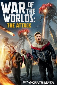 War of the Worlds The Attack (2023) ORG Hollywood Hindi Dubbed Movie