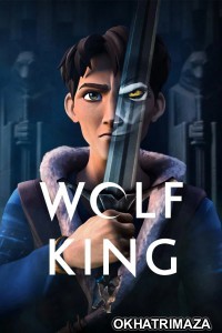 Wolf King (2025) Season 2 Hindi Dubbed Web Series